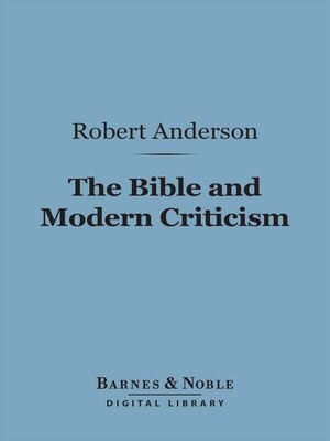 cover image of The Bible and Modern Criticism (Barnes & Noble Digital Library)